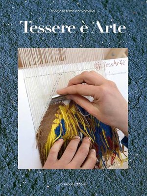 cover image of Tessere è Arte